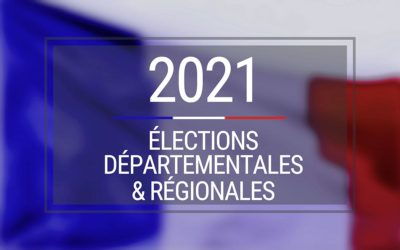 ELECTIONS des 20 et 27 JUIN : départementales et régionales
